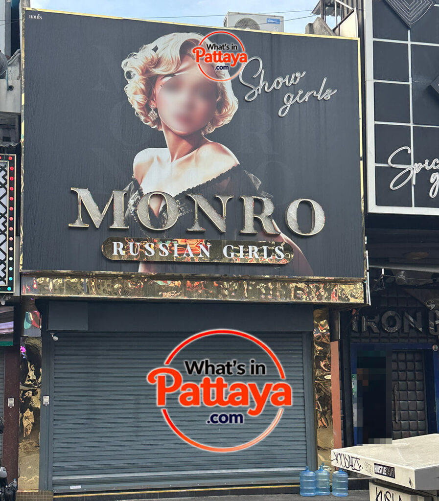 Monro Russian Girls Club on Walking Street in Pattaya